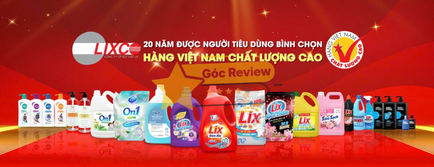 Đánh giá chi tiết các sản phẩm nổi bật của CÔNG TY CP BỘT GIẶT LIX: Sản phẩm LIX có chất lượng không?
