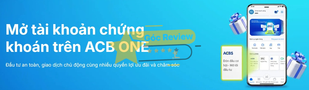 Review CÔNG TY TNHH CHỨNG KHOÁN ACB Có Uy Tín Không? 19 Hướng dẫn mở tài khoản chứng khoán online tại ACBS