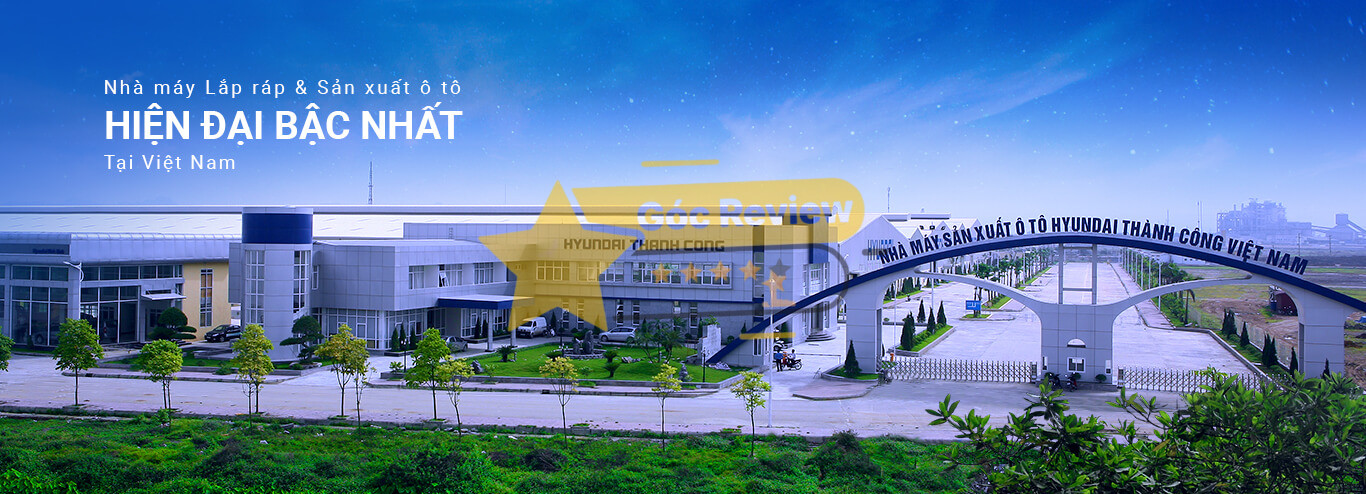 Review CÔNG TY CP HYUNDAI THÀNH CÔNG VIỆT NAM Có Uy Tín Không? 14 Tổng quan về CÔNG TY CP HYUNDAI THÀNH CÔNG VIỆT NAM (HTV) và TC MOTOR