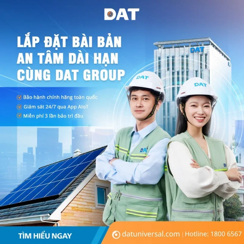 Nên lắp điện mặt trời tại hệ sinh thái DAT Universal không? 16 Chính sách hậu mãi đánh giá sự uy tín của DAT Universal